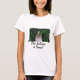 T-shirt O futuro é agora!