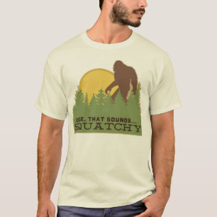 T-shirt O gajo… isso soa Squatchy