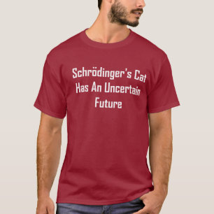 T-shirt O gato de Schrodinger tem um futuro incerto
