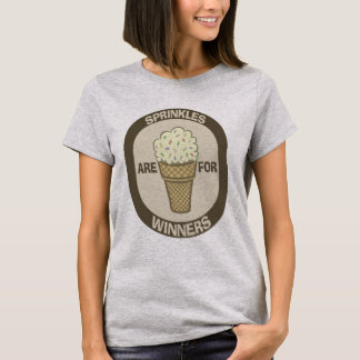T-shirt O humor do t-shirt, Sprinkles é para vencedores
