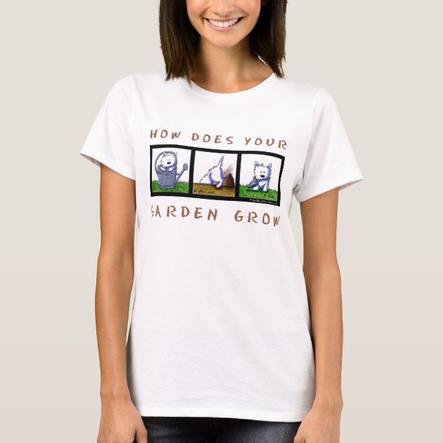 T-shirt O jardim cresce Westies (Frente)