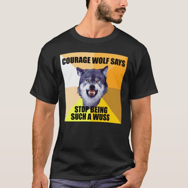 T-shirt O LOBO da CORAGEM diz (Frente)