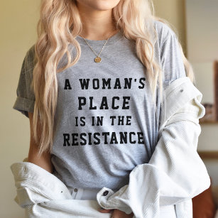 T-shirt O lugar de uma mulher está na resistência