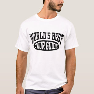 T-shirt O melhor guia turística do mundo
