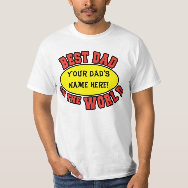 T-shirt O melhor pai no mundo personaliza o dia dos pais (Frente)
