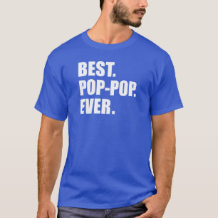 T-shirt O melhor Pop-Pop nunca