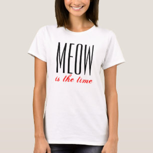T-shirt O Meow é a parte superior das senhoras do tempo