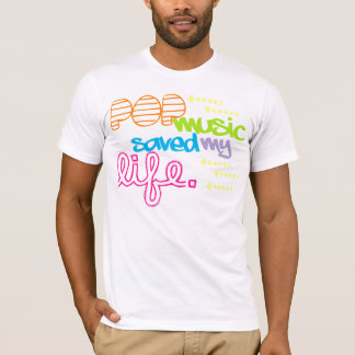 T-shirt O musica pop salvar minha vida