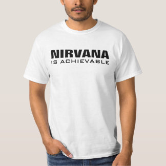 T-shirt O nirvana é realizável