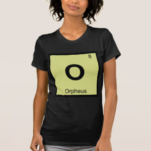 T-shirt O - Orfeu Símbolo da Tabela Periódica Química Greg
