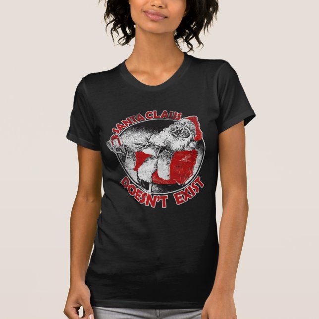T-shirt O papai noel não existe! (Frente)