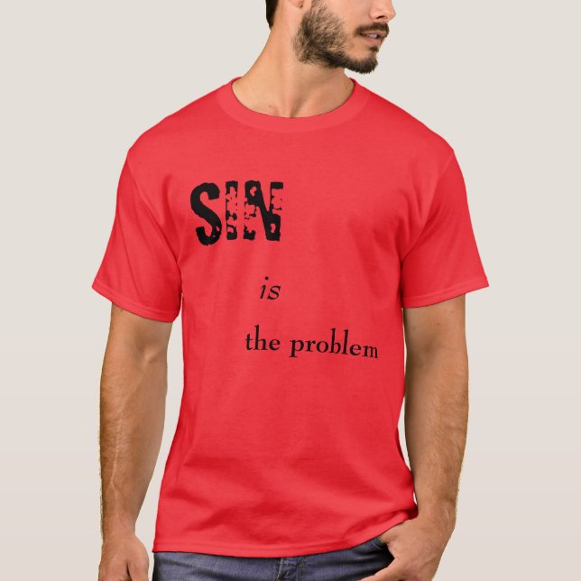 T-shirt O PECADO é o problema (Frente)