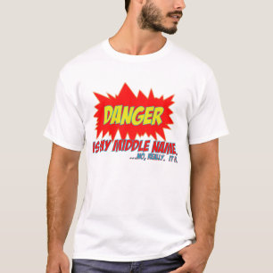 T-shirt O perigo é meu nome do meio