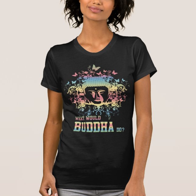 T-shirt O que Buddha faria (Frente)