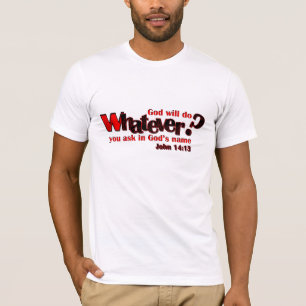 T-shirt O que quer que