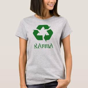 T-shirt O Reciclar Karma do que anda por aí aparece