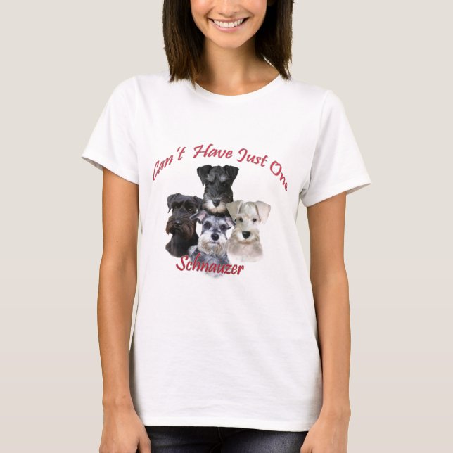 T-shirt O Schnauzer não pode ter apenas um roupa (Frente)