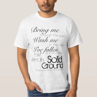 T-shirt O sólido, terra, traz-me, você permanece.,