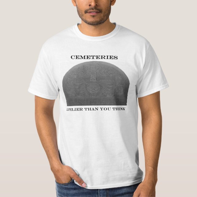 T-shirt O T do cemitério - mais vivamente do que você (Frente)