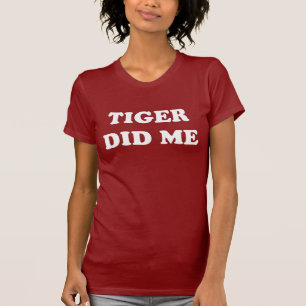 T-shirt O tigre fez-me