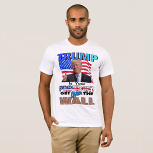 T-shirt O TRUNFO É SEU PRESIDENTE! Obtenha sobre a parede