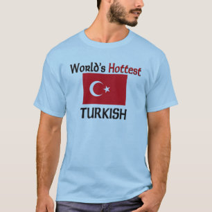 T-shirt O turco o mais quente do mundo