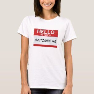 T-shirt O vermelho olá! meu nome é… customizável