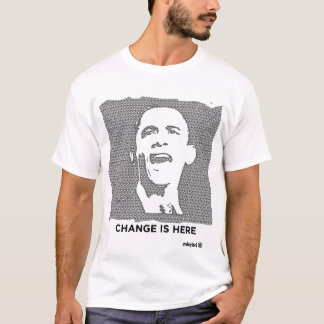 T-shirt Obama: Mude está aqui