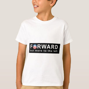T-shirt Obama: Para a frente, mas mais para a esquerda