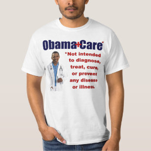 T-shirt ObamaCare: Anti Obama