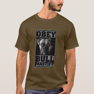 T-SHIRT OBEDEÇA! BULLMASTIFF