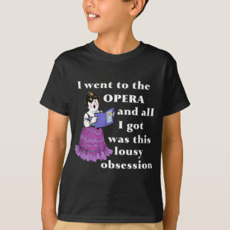 T-shirt Obsessão da ópera