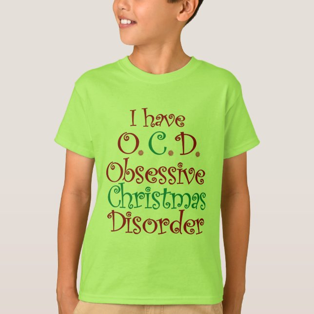 T-shirt OCD - Desordem obsessiva do Natal (Frente)