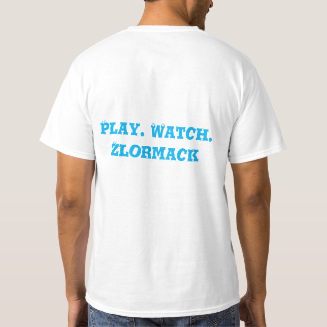 T-shirt Officiel ZlorNation - Play. Watch. Zlorma (Verso)