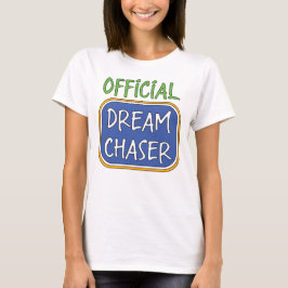 T-Shirt Oficial de Dream Chaser