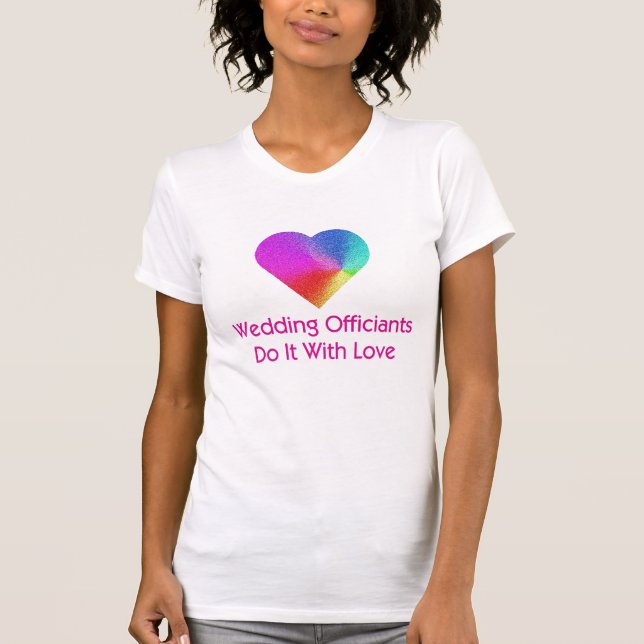 T-shirt Oficientes De Casamento Fazem Isso Com Amor (Frente)