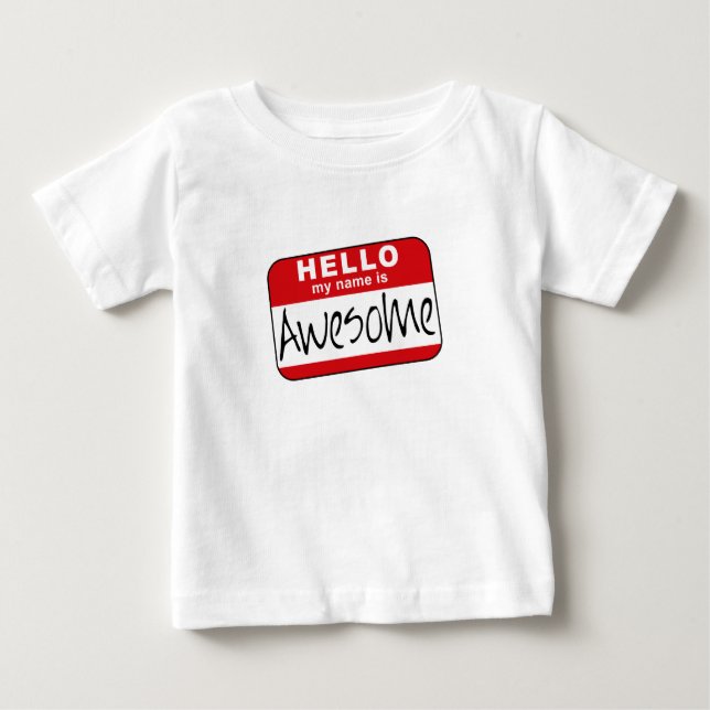 T-shirt Olá!, meu nome é impressionante (Frente)