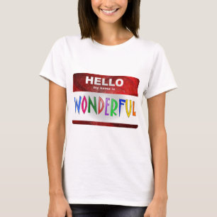 T-shirt Olá, meu nome é maravilhoso