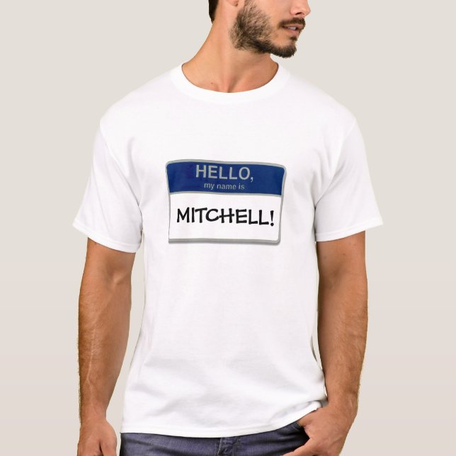 T-shirt Olá!, meu nome é Mitchell! (Frente)