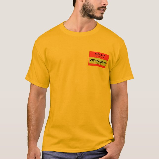 T-shirt Olá!, meu nome é Ozymandias (Frente)