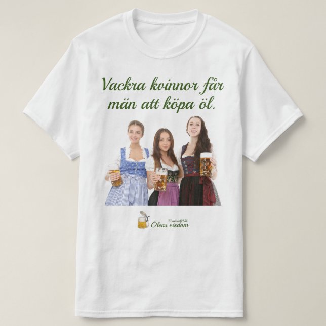 T-shirt — Ölens visdom (Frente do Design)