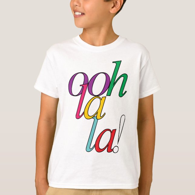 T-shirt "Ooh La la!" negrito em multicores brilhantes (Frente)