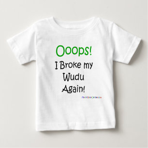 T-shirt Oops eu quebrei meu wudu outra vez!