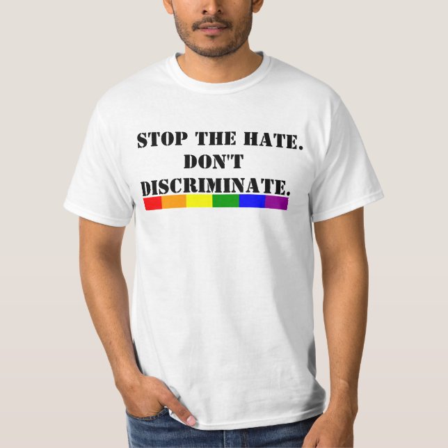 T-shirt Orgulho gay para parar o ódio Não discriminar (Frente)