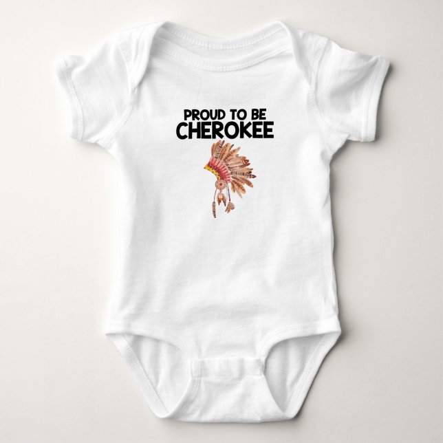 T-shirt Orgulhoso ser Bodysuit Cherokee do bebê do nativo (Frente)