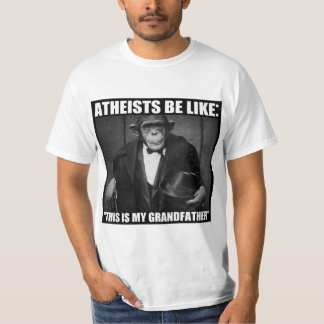 T-shirt Os ateus sejam como: "Este é meu de primeira