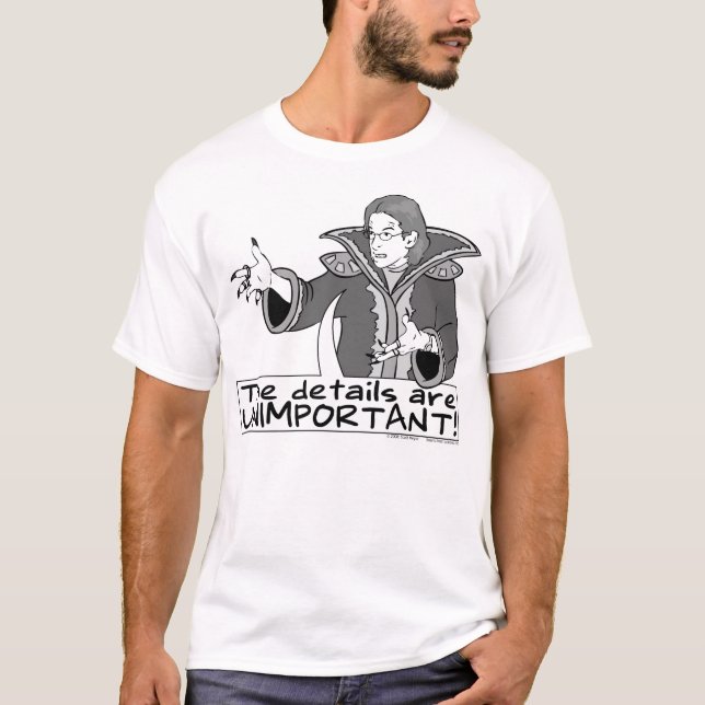 T-shirt Os detalhes são sem importância (Frente)
