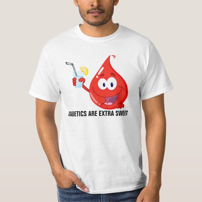 T-shirt Os diabéticos são extremamente doces (Frente)