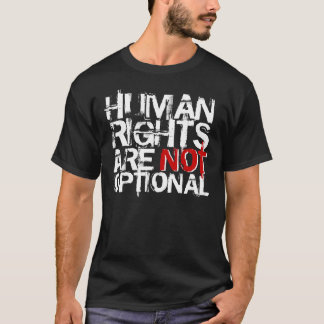T-SHIRT OS DIREITOS HUMANOS NÃO SÃO OPCIONAIS