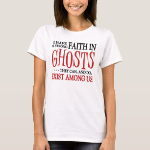 T-shirt Os fantasmas existem